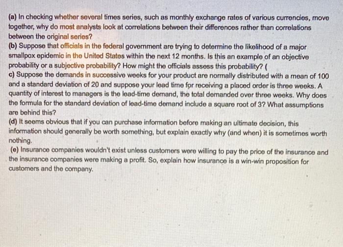  (a) In checking whether several times series, such as monthly exchange
