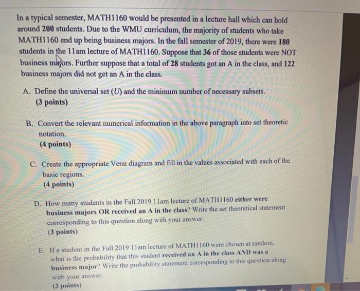  In a typical semester, MATH1160 would be presented in a lecture