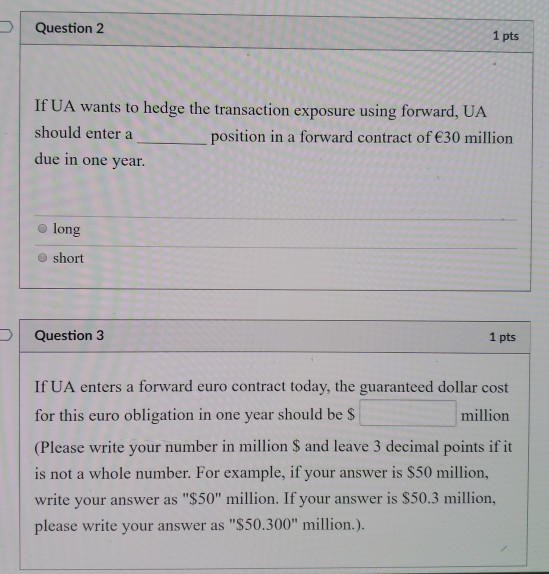 1 1 pts Questions 1-8 are based on the following information: UA