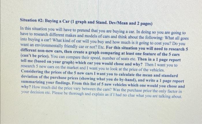  Situation #2: Buying a Car (1 graph and Stand. Dev/Mean and
