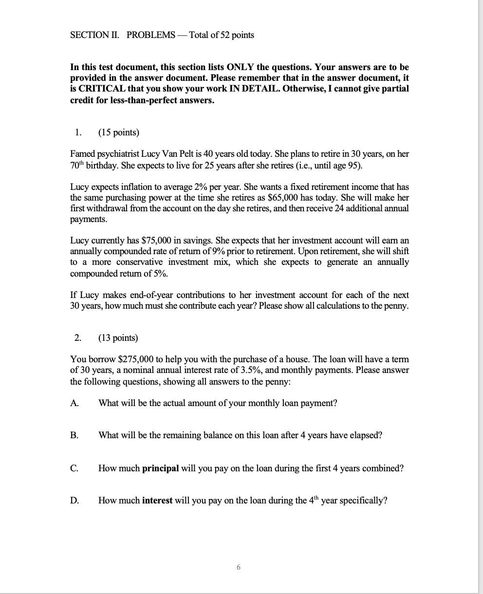  PLEASE SHOW WORK. will rate all answers SECTION II. PROBLEMS Total