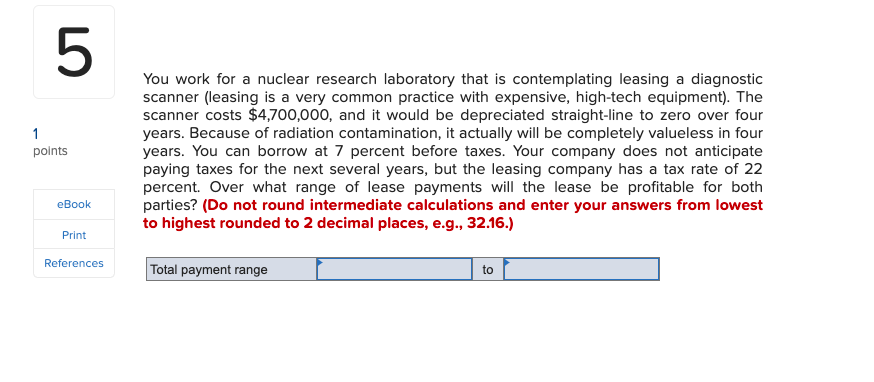  LO 5 1 points eBook Print References You work for a