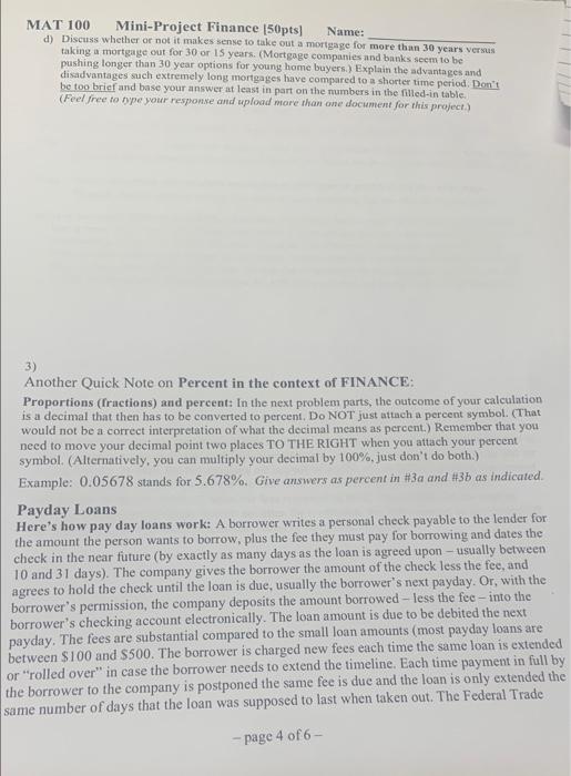 This is an additional fee on a mortgage loan usually for getting