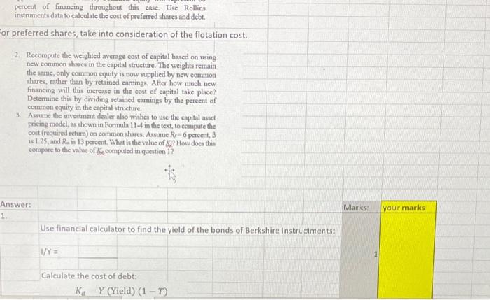 capital is heavily stressed, and the use of the capital asset pricing