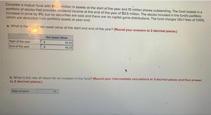 b. the answer is not 7.48% Consider a mutual fund with $e