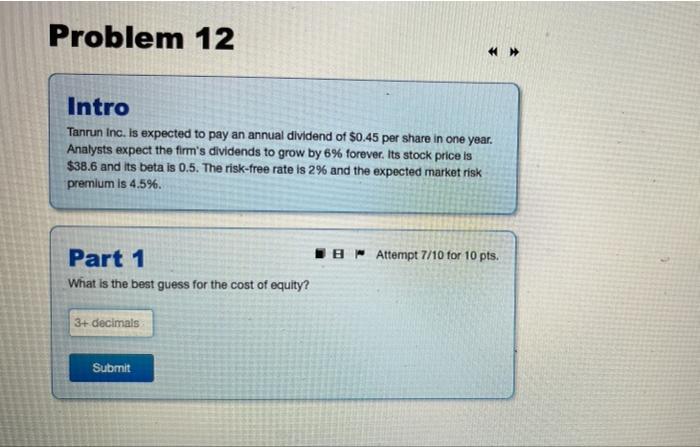  Problem 12 Intro Tanrun Inc. is expected to pay an annual