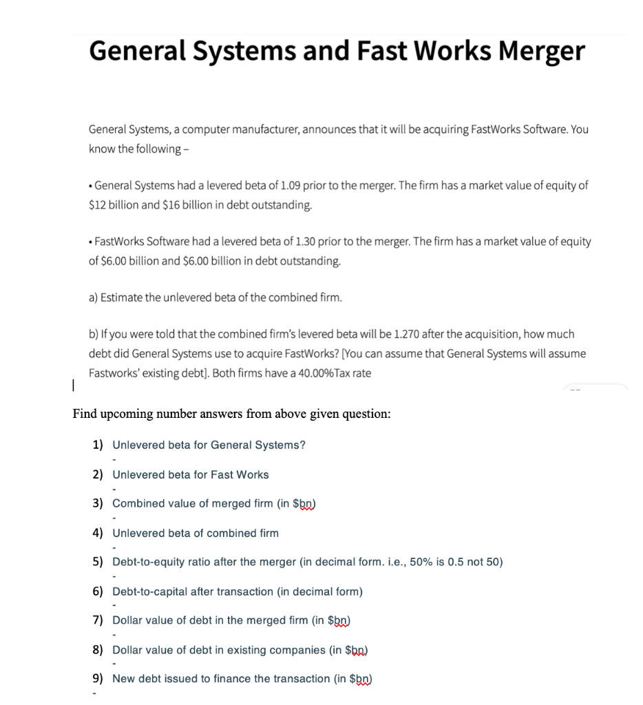 General Systems and Fast Works Merger General Systems, a computer manufacturer,