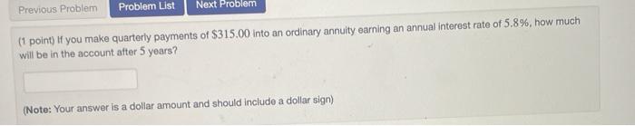  Previous Problem Problem List Next Problem (1 point) If you make