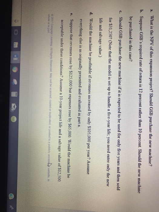 Inc. (GSB) has an opportunity to invest in a new bread-making machine.