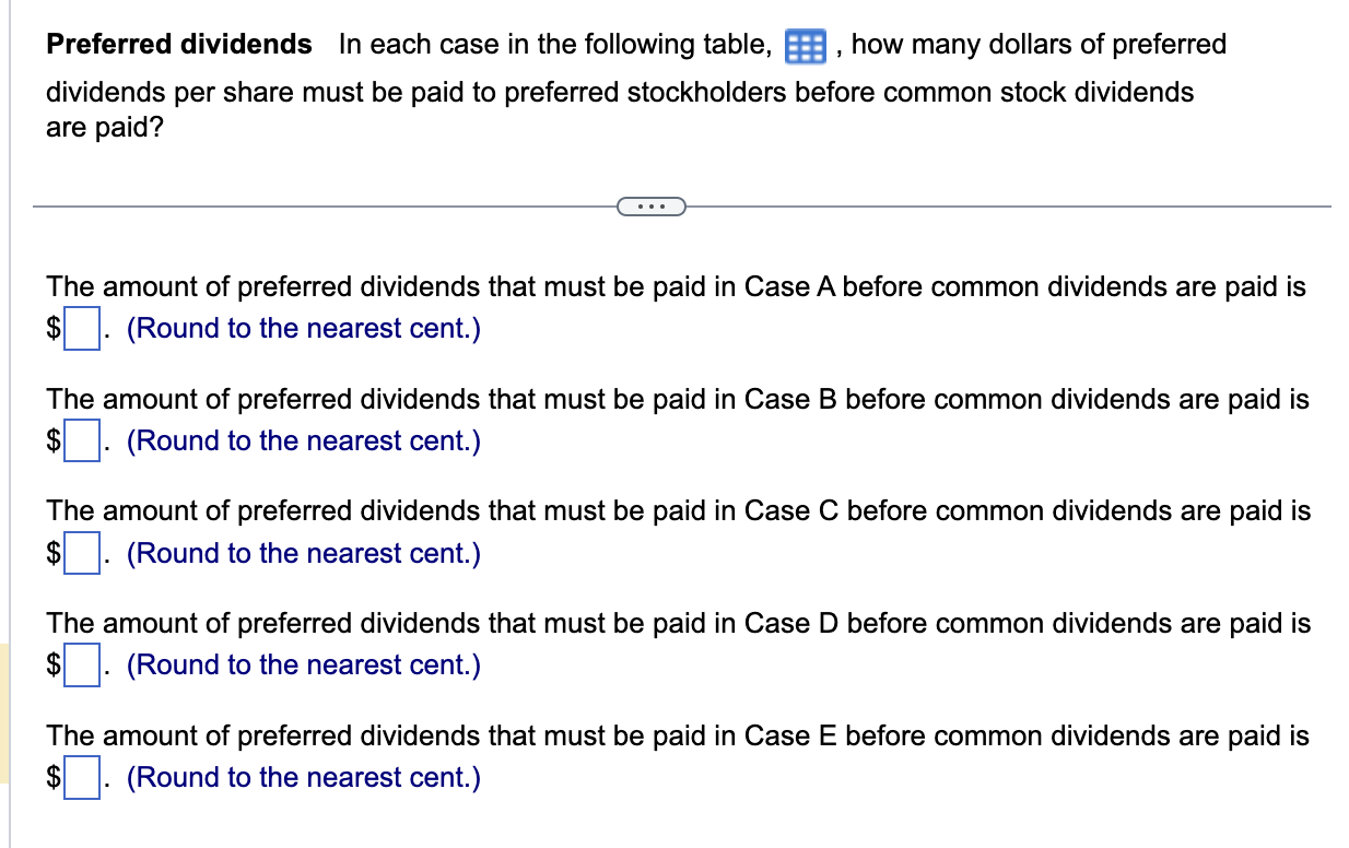 Preferred dividends In each case in the following table, , how