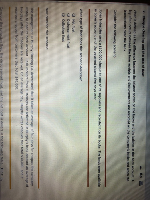  2. Cheque clearing and the use of float Float is defined
