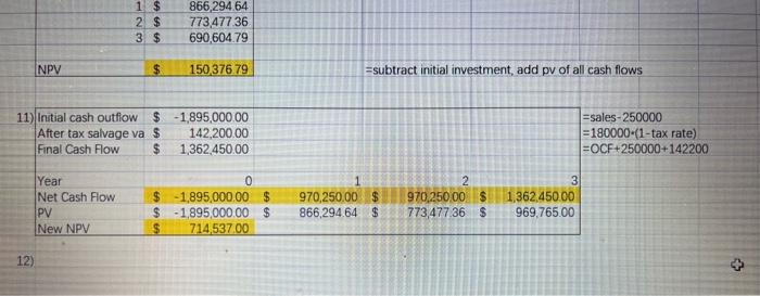 12. NPV and MACRS [LCO1] In the previous problem, suppose the fixed