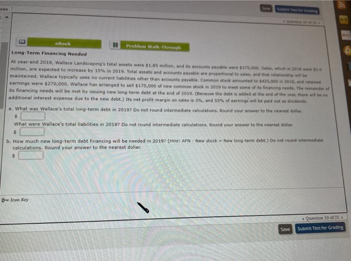 10 on ebook Problem Walkthrough Long-Term Financing Needed At year-end 2018, Wallace