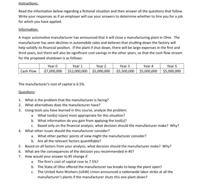  Instructions: Read the information below regarding a fictional situation and then