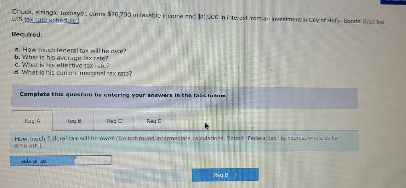 Old MathJax webview Old MathJax webview Chuck, a single taxpayer, earns $76,700