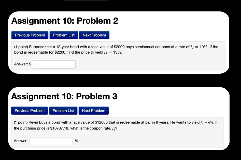 (1 point) A 8-year bond with a face value of $5000 is
