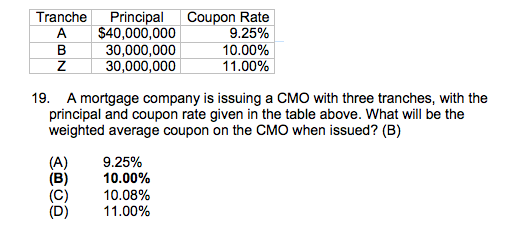  Please show me how to do it. Answer is B Tranche