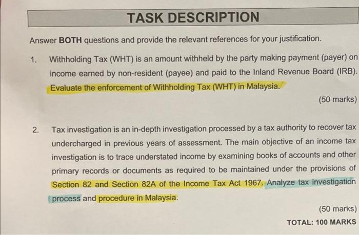  TASK DESCRIPTION Answer BOTH questions and provide the relevant references for