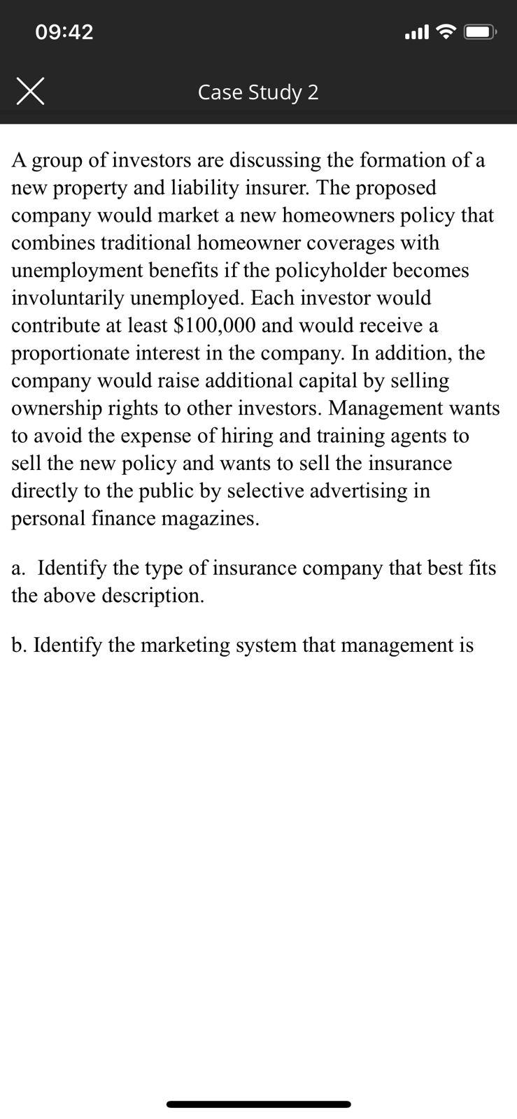 Answer Please the Question properly without copy paste 09:42 Case Study