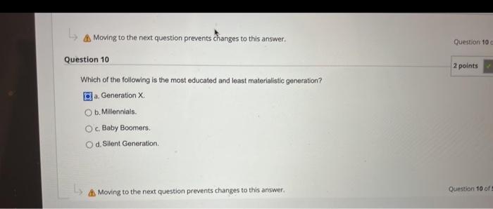 ??? Moving to the next question prevents changes to this answer. Which