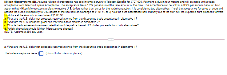 Nikken Microsystems (B). Assume Nikken Microsystems has sold Internet servers to