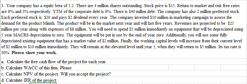  Please show work, I want to practice this problem. 3. Your