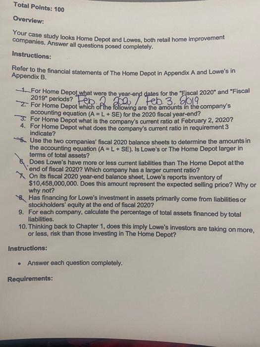  Total Points: 100 Overview: Your case study looks Home Depot and