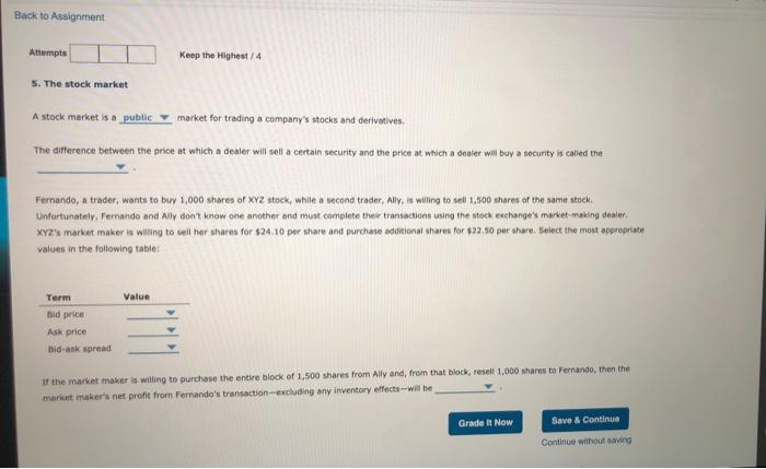  Back to Assignment Attempts Keep the Highest / 4 5. The