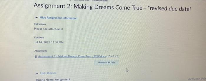  Assignment 2: Making Dreams Come True - "revised due date! Hide