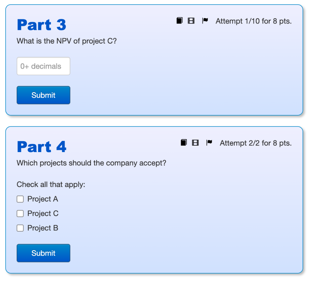 flow Cash flow in 1 year A -9,500 11,400 B -4,000 4,200