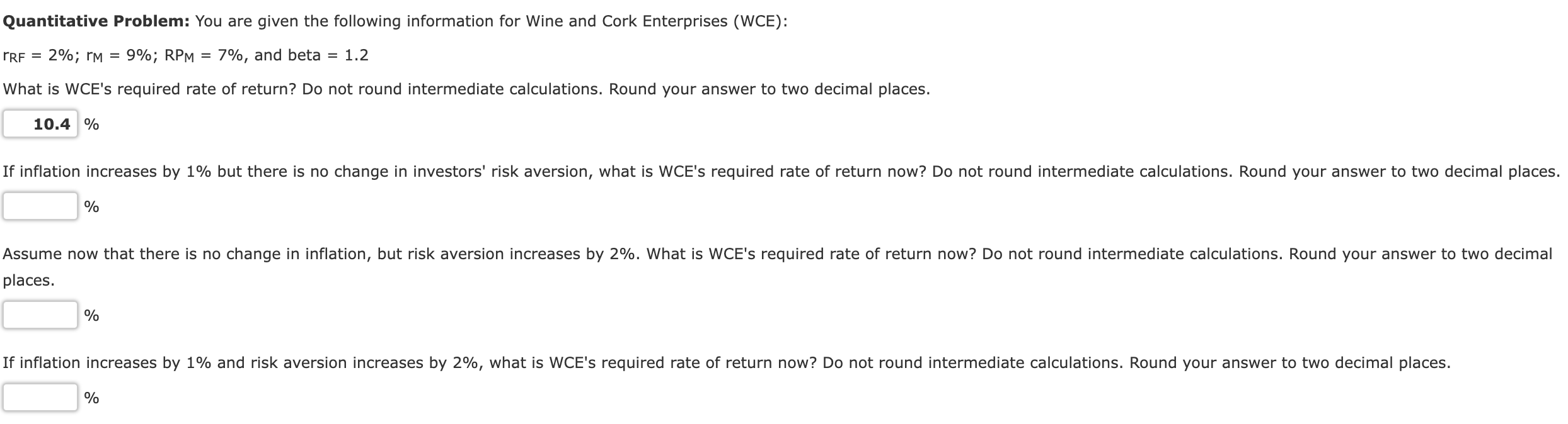 Quantitative Problem: You are given the following information for Wine and