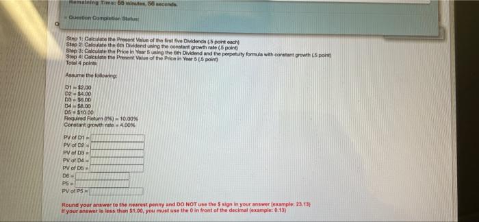 present Value of the first four Dividendo point each) Step 2: Calculate