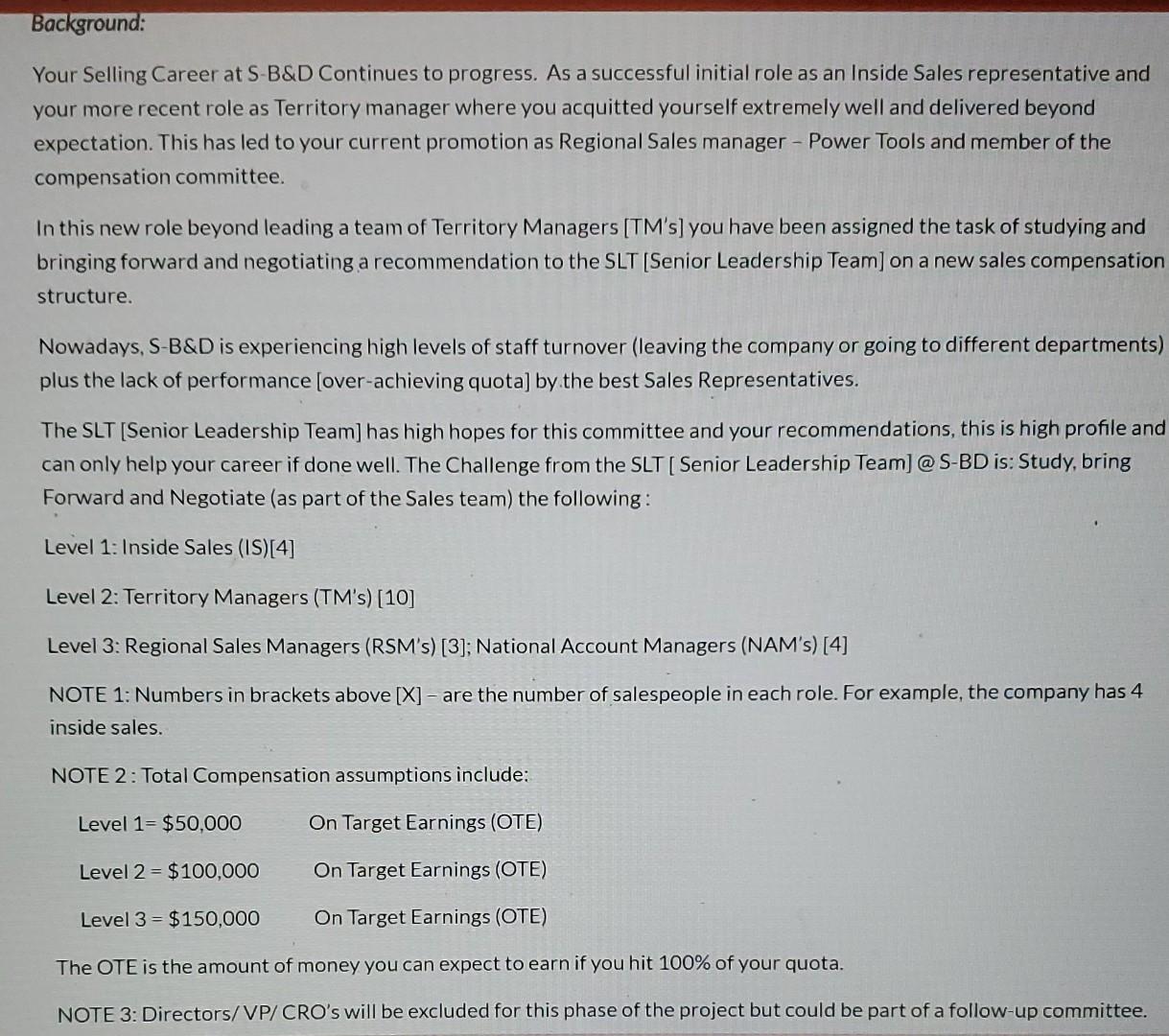 considering the compensation plan include in your thinking, please answer each question