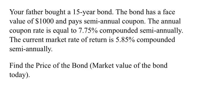 invest is $15000 and the interest rate is constant over time. At