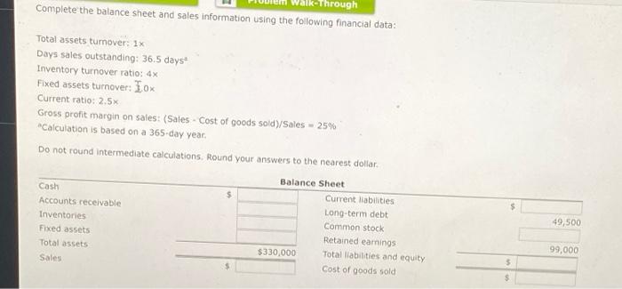  Ik through Complete the balance sheet and sales information using the