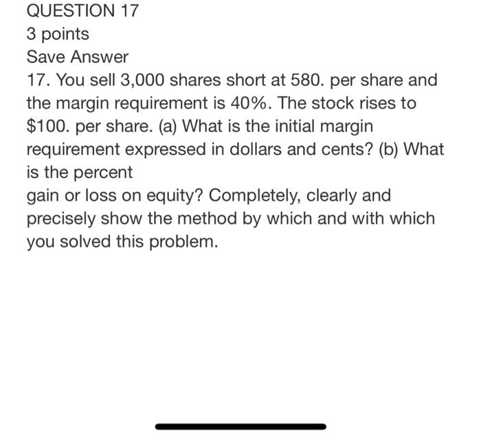 stock rises to $100. per share. (a) What is the initial margin