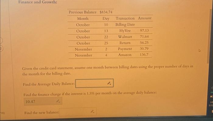 the answer listed is wrong Finance and Growth: Given the credit card