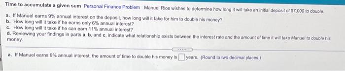 is willing to invest a lump sum today and leave the money