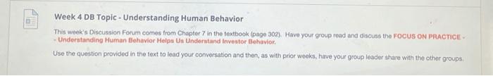  Week 4 DB Topic - Understanding Human Behavior This week's Discussion