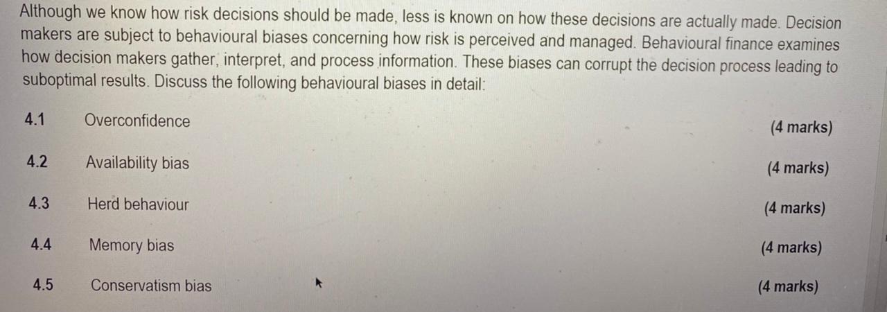  Although we know how risk decisions should be made, less is