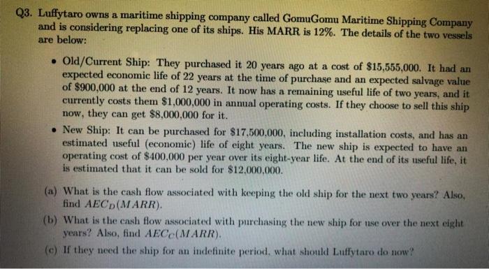 Q3. Luffytaro owns a maritime shipping company called GomuGomu Maritime Shipping