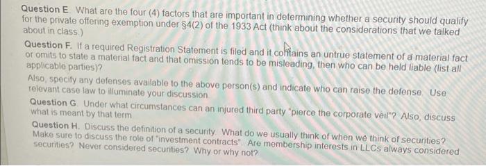  Question E What are the four (4) factors that are important