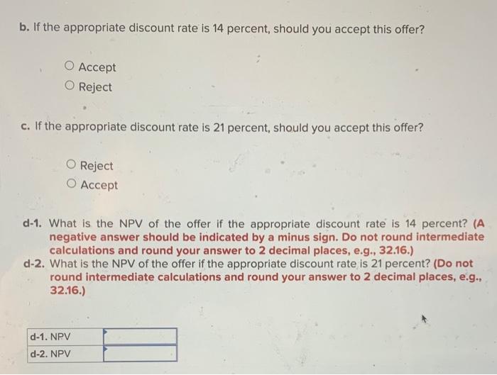 with the following cash flows: a. What is the IRR of this