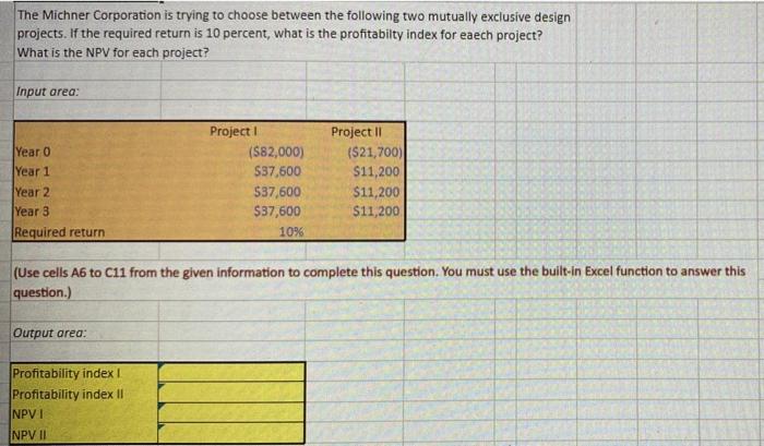 please use formulas for excel on how to get the answer The