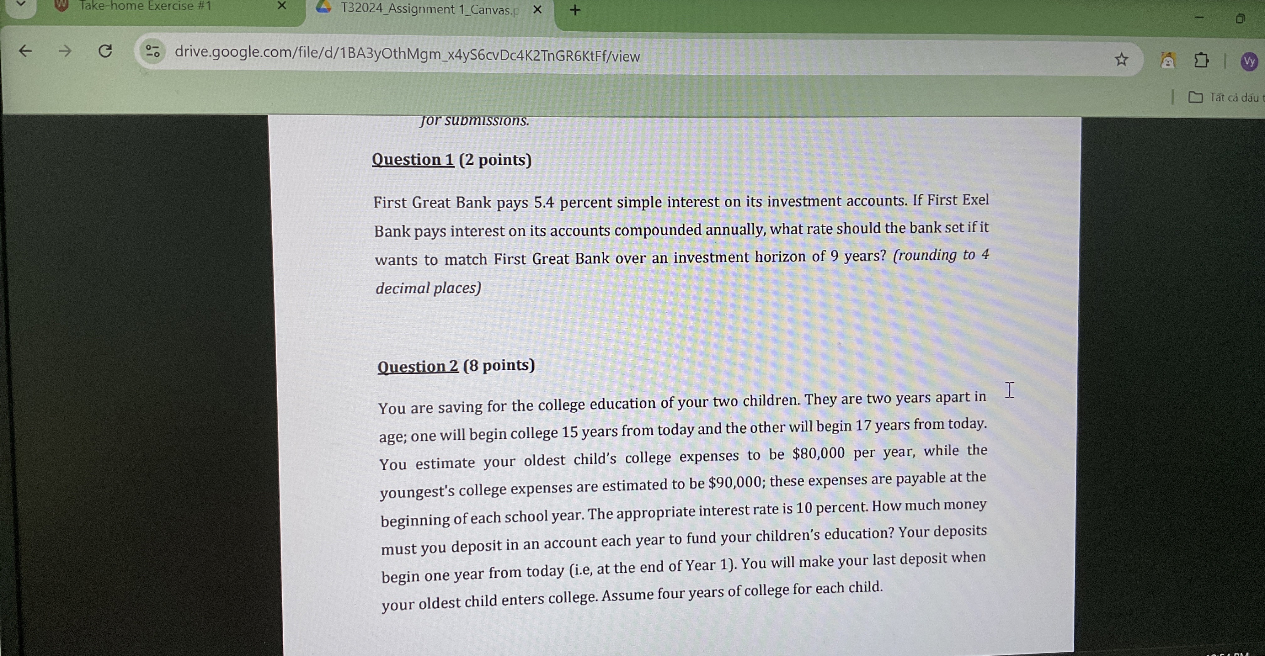  jor submissions. Question 1(2 points) First Great Bank pays 5.4 percent