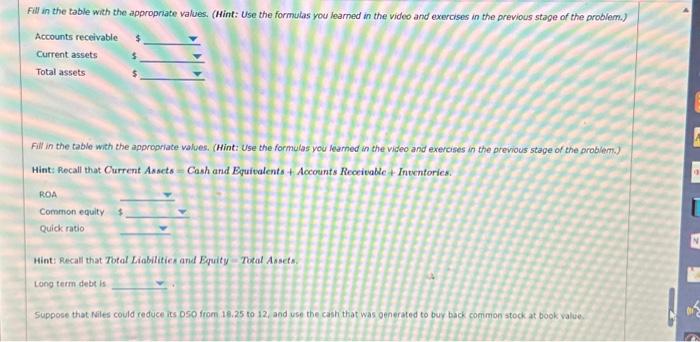 previous stage of the problem.) Hint: Recall that Ourrent Assets = Cesh