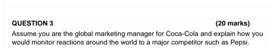  Please assist with Question 3 QUESTION 3 (20 marks) Assume you