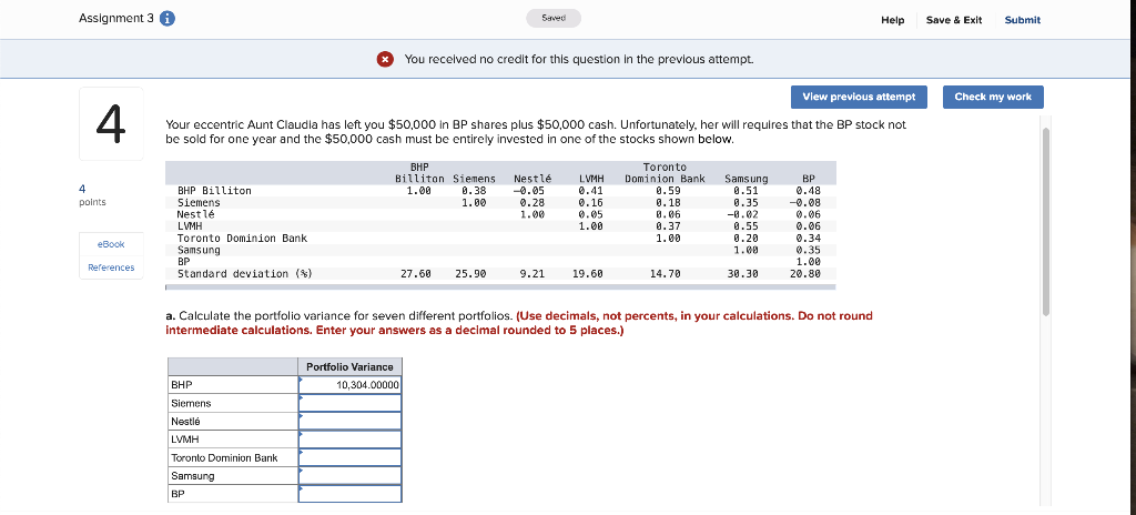 Assignment 3 0 Seved Help Save & Exit Submit You received