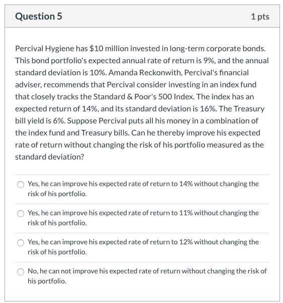  Please with full explained steps Question 5 1 pts Percival Hygiene
