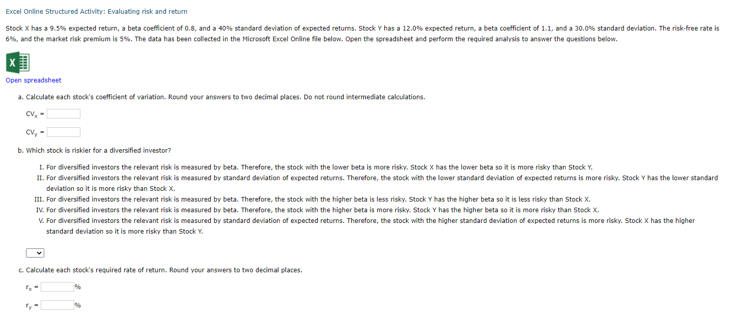  Excel Online Structured Activity: Evaluating risk and return Stock X has